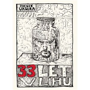 33 let v lihu - Zdeněk Vaňura