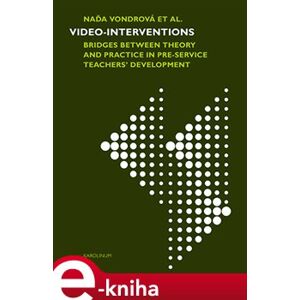 Video-interventions - what future teachers learn - Naďa Vondrová