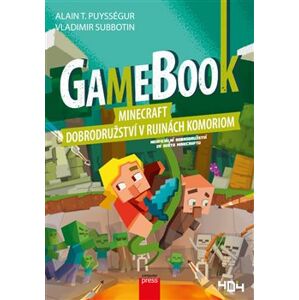 Gamebook: Minecraft – dobrodružství v ruinách Komoriom - Alain T. Puysségur, Vladimir Subbotin