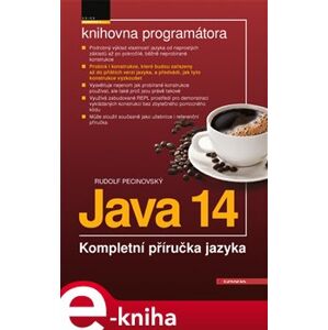 Java 14. Kompletní příručka jazyka - Rudolf Pecinovský