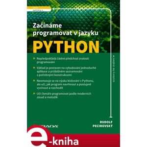Začínáme programovat v jazyku Python - Rudolf Pecinovský
