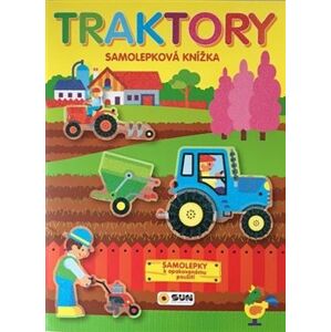 Traktory. samolepková knížka opakované použití
