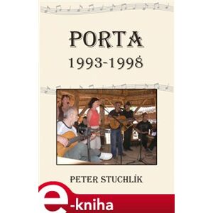 Porta 1993-1998 - Peter Stuchlík e-kniha