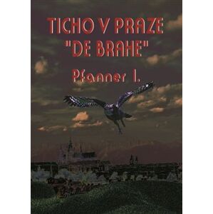 Ticho v Praze „de Brahe“ - I. Pfanner