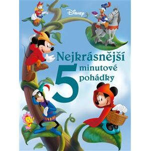 Disney - Nejkrásnější 5 minutové pohádky - kolektiv