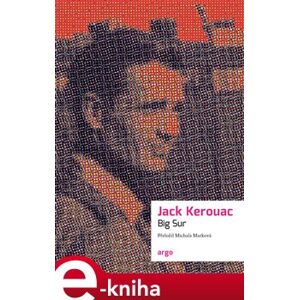 Big Sur - Jack Kerouac e-kniha