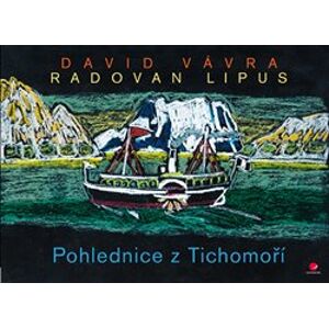 Pohlednice z Tichomoří - Radovan Lipus, David Vávra
