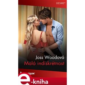 Malá indiskrétnost - Joss Woodová e-kniha