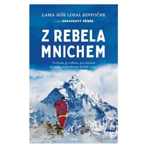 Z rebela mnichem - Lama Yeshe Losal