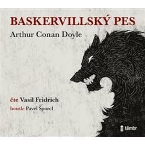 Baskervillský pes, CD - Arthur Conan Doyle