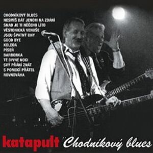 Chodníkový Blues (Signed Edition) - Katapult