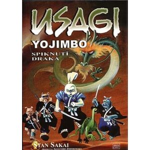 Usagi Yojimbo 04: Spiknutí draka - Stan Sakai