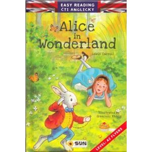 Alice in Wonderland. Easy reading A2 Flay - Henry Carroll