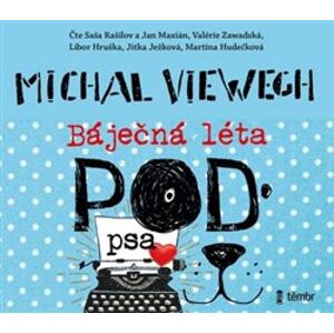Báječná léta pod psa, CD - Michal Viewegh