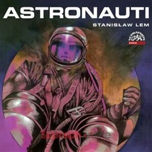 Astronauti - Stanislaw Lem