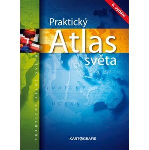 Praktický atlas světa - kol.