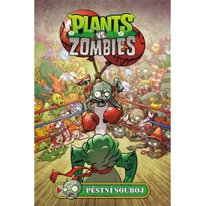 Plants vs. Zombies - Pěstní souboj - Paul Tobin