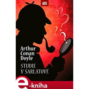 Studie v šarlatové - Arthur Conan Doyle e-kniha