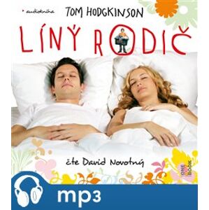 Líný rodič, mp3 - Tom Hodgkinson