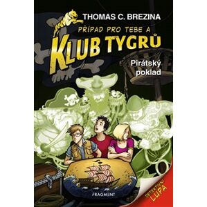 Klub Tygrů - Pirátský poklad - Thomas Brezina