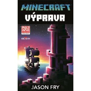 Minecraft - Výprava - Jason Fry