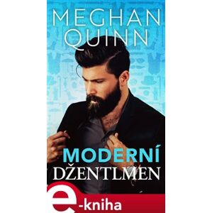 Moderní džentlmen - Meghan Quinn