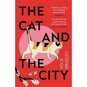The Cat and the City - Nick Bradley
