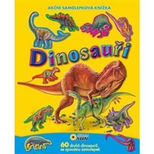 Dinosauři - akční samolepková knížka