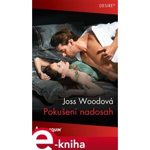 Pokušení nadosah - Joss Woodová e-kniha