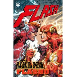 Flash 8: Válka Flashů. Znovuzrození hrdinů DC - Joshua Williamson