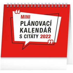 Stolní kalendář Plánovací s citáty 2022, 16,5 x 13 cm