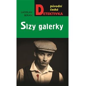 Slzy galerky - Ladislav Beran