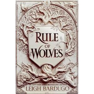 Rule of Wolves (King of Scars Book 2) - Leigh Bardugo