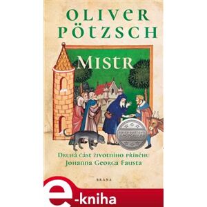 Mistr - Oliver Pötzsch