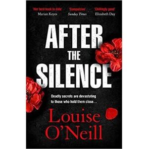 After the Silence - Louise O´Neill
