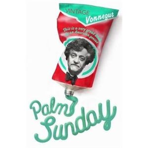Palm Sunday - Kurt Vonnegut jr.