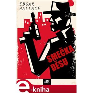 Smečka děsu - Edgar Wallace e-kniha