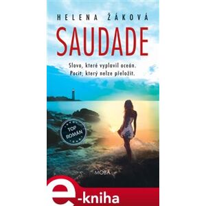Saudade - Helena Žáková e-kniha