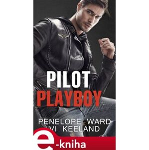 Pilot playboy - Penelope Ward, Vi Keelandová