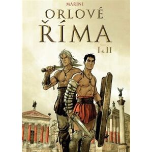Orlové Říma I+ II - Enrico Marini