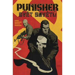 Punisher MAX: Svět sovětů - Garth Ennis, Jacen Burrows