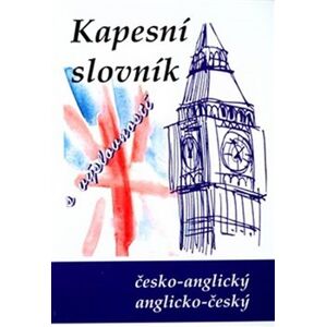 Česko-anglický, anglicko-český kapesní slovník - kol., Jiří Kučera