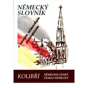 Německo-český, česko-německý kolibří slovník - kol., Alena Lesnjak