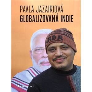 Globalizovaná Indie - Pavla Jazairiová