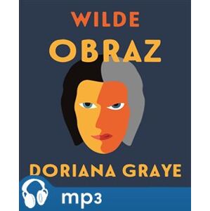 Obraz Doriana Graye, mp3 - Oscar Wilde