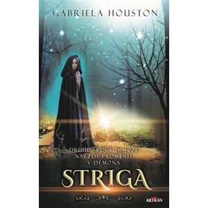 Striga - Gabriela Houston