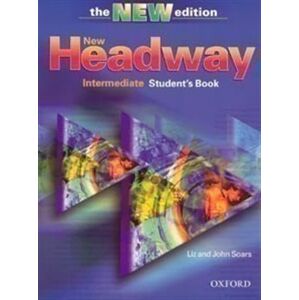 New Headway Third Edition Intermediate Student´s Book - Liz Soars, John Soars