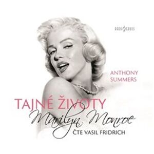 Tajné životy Marilyn Monroe, CD - Anthony Summers