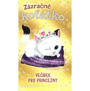 Zázračné koťátko - Večírek pro princezny - Hayley Dazeová