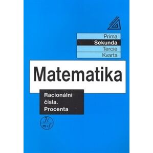 Matematika - Racionální čísla Procenta. Sekunda - Jiří Herman